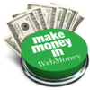 make money on webmoney - делай деньги на webmoney